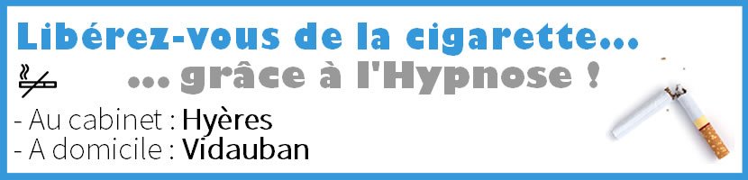 Hypnose Vidauban : Arrter de Fumer